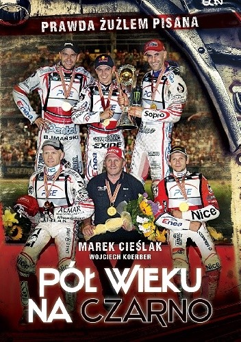 Pół wieku na czarno - Marek Cieślak