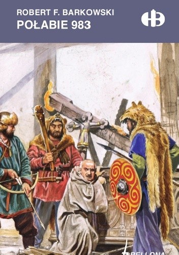Połabie 983 - Robert F. Barkowski