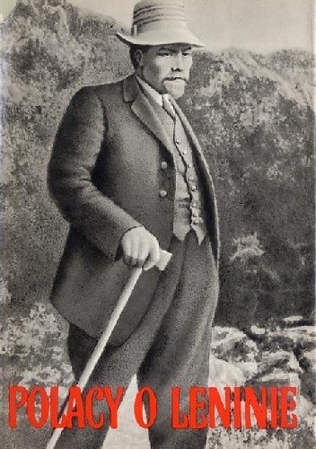 Polacy o Leninie. Wspomnienia - Jan Sobczak