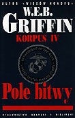 Pole bitwy - W.E.B. Griffin