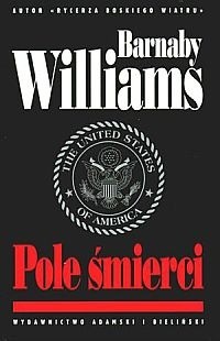 Pole śmierci - Barnaby Williams