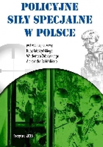 Policyjne siły specjalne w Polsce - Kuba Jałoszyński