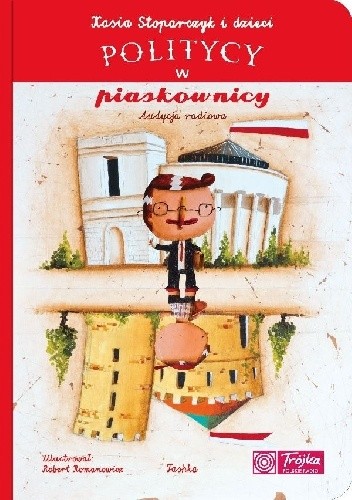 Politycy w piaskownicy - Katarzyna Stoparczyk