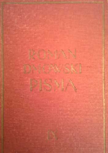 Polityka narodowa w odbudowanem państwie (Mowy i rozprawy polityczne z lat 1919-1934) - Roman Dmowski