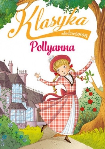 Pollyanna - Sabina Colloredo