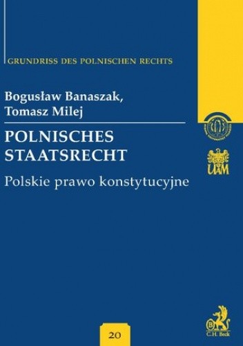 Polnisches Staatsrecht. Polskie prawo konstytucyjne Band 20 - Bogusław Banaszak