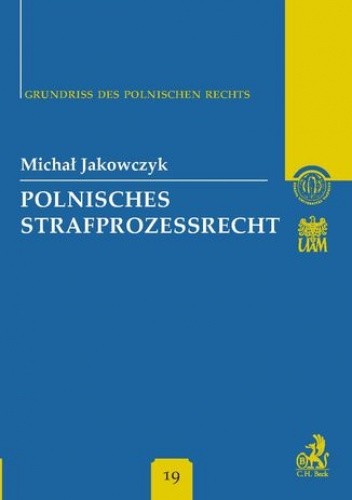 Polnisches Strafprozessrecht Band 19 - Jakowczyk Michał