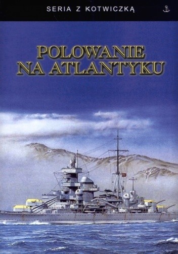 Polowanie na Atlantyku - Herbert Sprang
