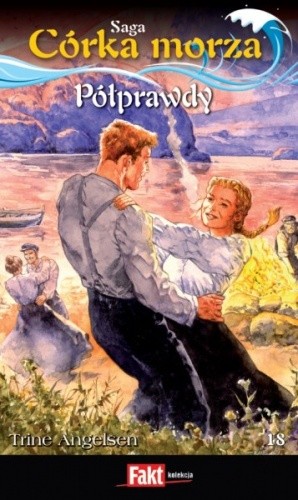 Półprawdy - Trine Angelsen