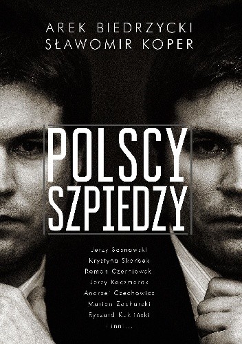 Polscy szpiedzy - Sławomir Koper