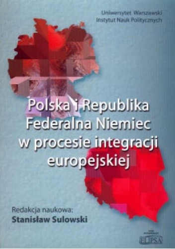 Polska i Republika Federalna Niemiec w procesie integracji europejskiej - Stanisław Sulowski