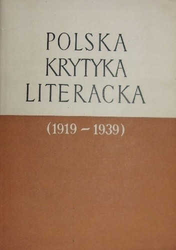 Polska krytyka literacka 1919–1939. Materiały - Tadeusz Boy-Żeleński