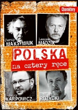 Polska na cztery ręce - Ignacy Karpowicz