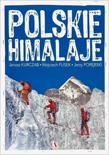 Polskie Himalaje - Janusz Kurczab