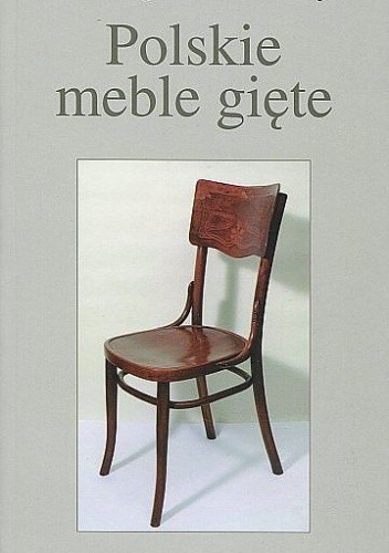 Polskie meble gięte. Wytwórnia 