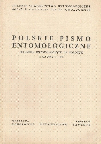 Polskie Pismo Entomologiczne. Zeszyt IV - 1971 - Roman Józef Wojtusiak