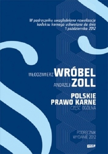 Polskie prawo karne. Część ogólna - Włodzimierz Wróbel