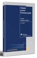 Polskie prawo konstytucyjne - Dariusz Górecki