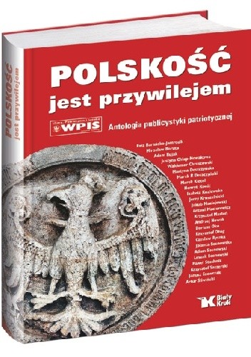 Polskość jest przywilejem - Andrzej Nowak
