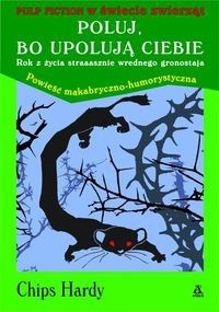 Poluj, bo upolują ciebie - Hardy Chips