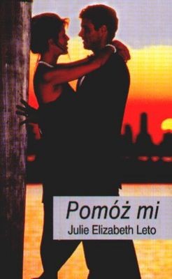 Pomóż mi - Julie Elizabeth Leto