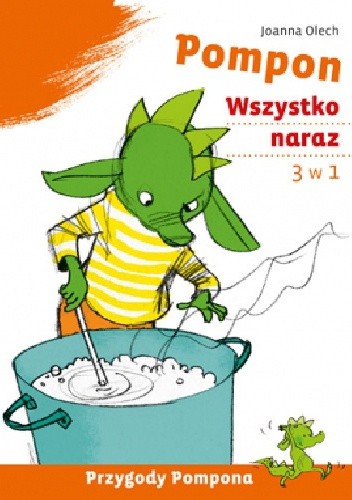 Pompon. Wszystko naraz - Joanna Olech