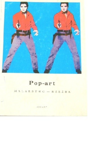 Pop-art. Malarstwo - rzeźba - Jose Pierre