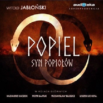 Popiel. Syn popiołów - Witold Jabłoński