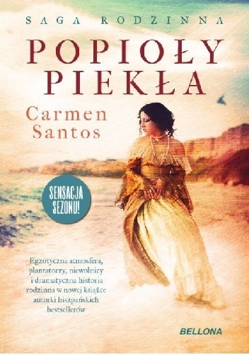 Popioły piekła - Carmen Santos