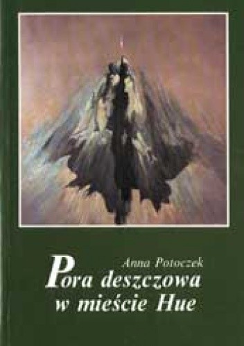 Pora deszczowa w mieście Hue - Anna Potoczek
