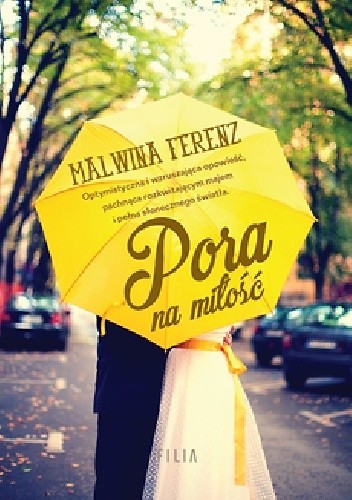 Pora na miłość - Malwina Ferenz