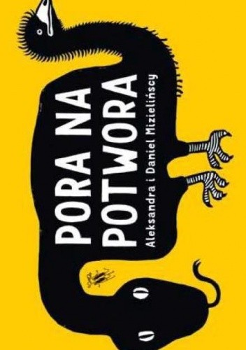 Pora na potwora - Daniel Mizieliński