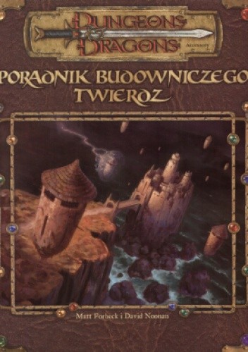 Poradnik budowniczego twierdz - Matt Forbeck