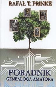 Poradnik genealoga amatora - Rafał T. Prinke