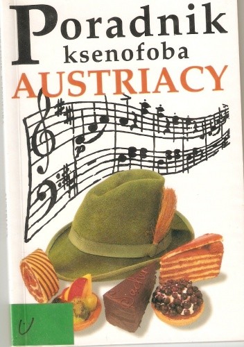 Poradnik ksenofoba. Austriacy - Louis James