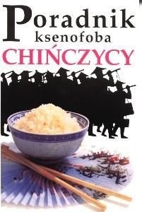 Poradnik ksenofoba. Chińczycy - J.C. Yang
