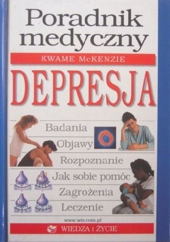 Poradnik Medyczny - Depresja - Kwame McKenzie