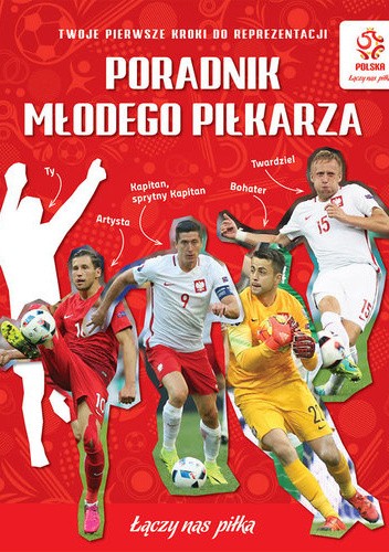 Poradnik młodego piłkarza - praca zbiorowa