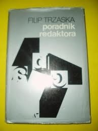 Poradnik redaktora - Filip Trzaska