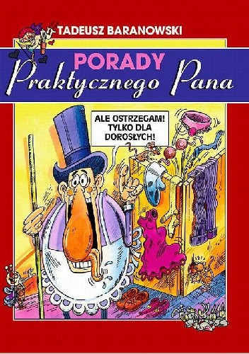 Porady praktycznego pana - Tadeusz Baranowski