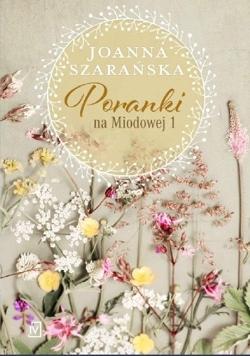 Poranki na Miodowej 1 - Joanna Szarańska