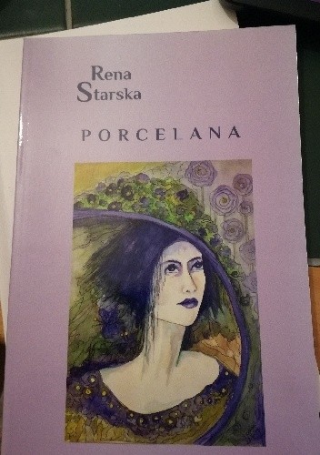 Porcelana - Rena Starska