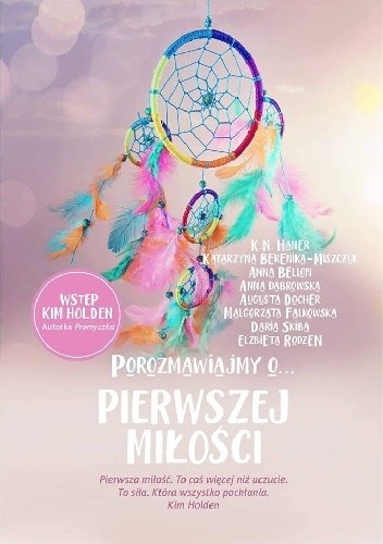Porozmawiajmy o pierwszej miłości - Katarzyna Berenika Miszczuk