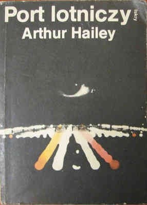 Port lotniczy - Arthur Hailey