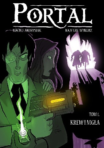 Portal - 1 - Krew i Mgła - Unka Odya