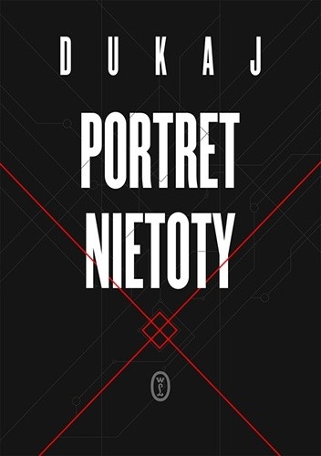Portret nietoty - Jacek Dukaj