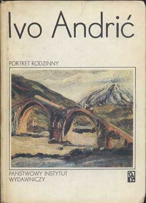 Portret rodzinny i inne opowiadania - Ivo Andrić