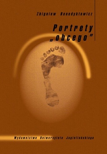 Portrety obcego. Od stereotypu do symbolu - Zbigniew Benedyktowicz