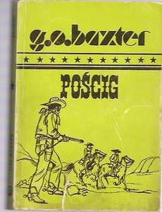 Pościg - George Owen Baxter