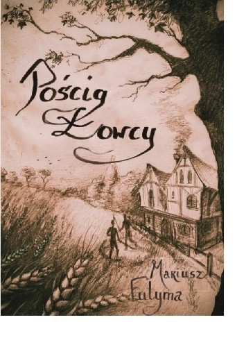 Pościg Łowcy - Mariusz Futyma